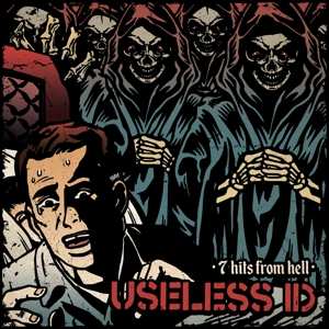 Album Useless ID: 7 Hits From Hell