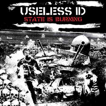 Album Useless ID: State Is Burning