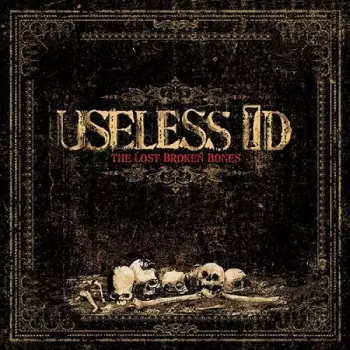 Useless ID: The Lost Broken Bones