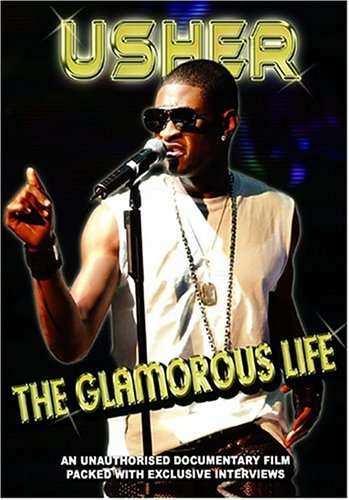 Usher: Usher:the Glamorous Life
