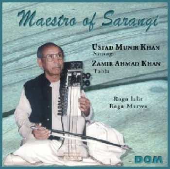 Album Ustad Munir Khan: Maestro Of Sarangi