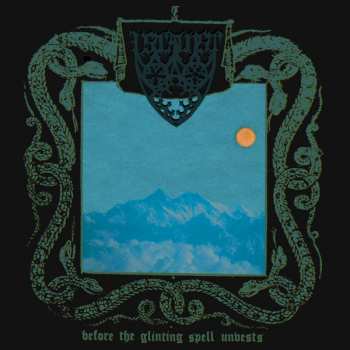 Album Ustalost: Before The Glinting Spell Unvests