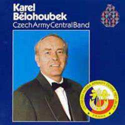 Album Ústřední Hudba Armády České Republiky: Karel Bělohoubek - Cd