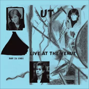 UT: Ut Live Nov 1981