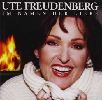 Album Ute Freudenberg: Im Namen Der Liebe
