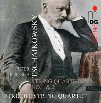 Album Utrecht String Quartet: Tschaikowsky: String Quartets Vol. 1