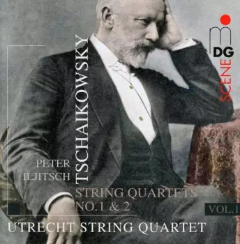 Tschaikowsky: String Quartets Vol. 1