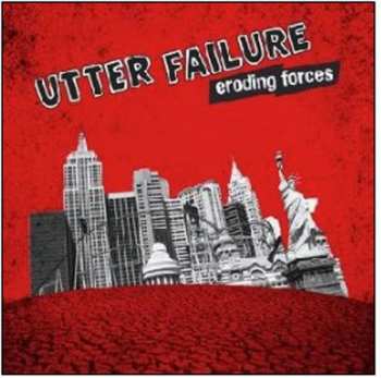 Album Utter Failure: Eroding Forces