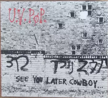 See You Later Cowboy