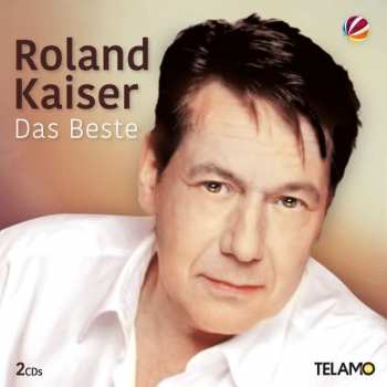 Album Roland Kaiser: Uwe Hübner Präsentiert: Das Beste Von Roland Kaiser