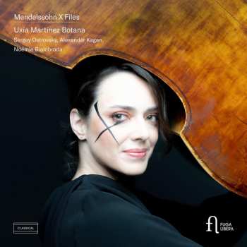 Album Uxia Martinez Botana: Mendelssohn X Files