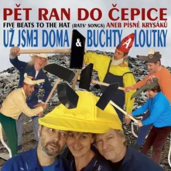 Album Už Jsme Doma: Pět Ran Do Čepice