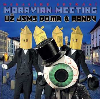 Už Jsme Doma & Randy: Moravské Setkání
