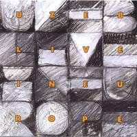 CD UZEB: Live In Europe