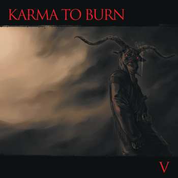 Karma To Burn: V