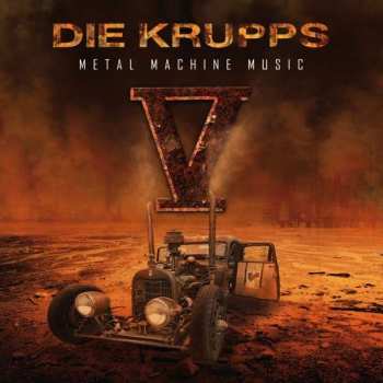 Album Die Krupps: V - Metal Machine Music