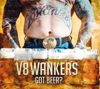 2LP V8Wankers: Got Beer? 141448
