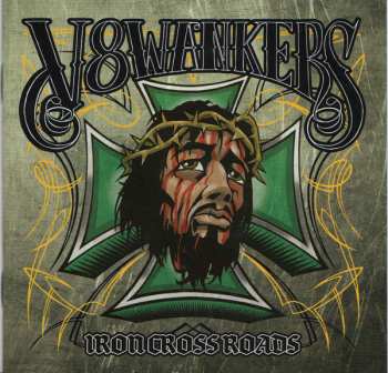 CD V8Wankers: Iron Crossroads 18267
