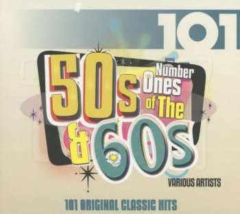 Album V/a: 101: Numer Ones Of The 50s & 60s