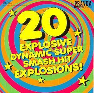 CD Various: 20 Explosive Dynamic Super Smash Hit Explosions! 422148