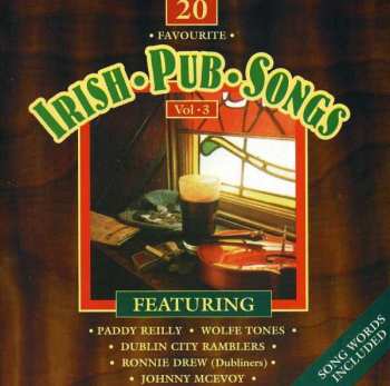 Album Various: 20 Favourite Irish Pub Songs Vol. 3