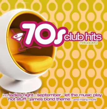 Various: 70s Club Hits Reloaded