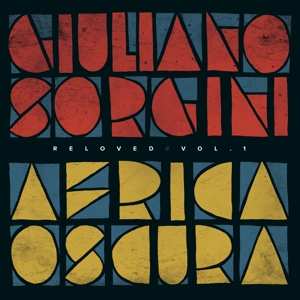 LP Giuliano Sorgini: Africa Oscura Reloved Vol. 1 432051