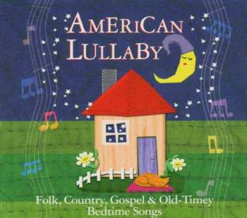 Album Various: American Lullaby