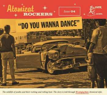 CD Various: Atomic Rockers - Issue 04 - "Do You Wanna Dance" 445062