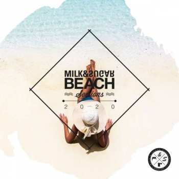 Album Various: Beach Sessions 2020 By Milk & Sugar