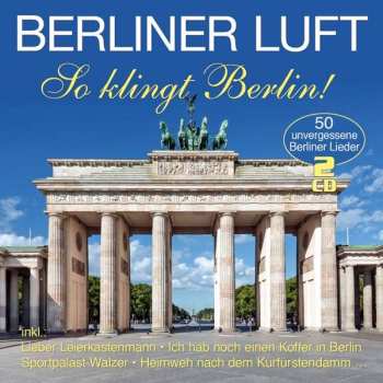 Album V/a: Berliner Luft ? So Klingt Berlin