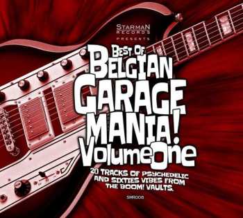 Album V/a: Best Of Belgian Garage Mania Vol. 1