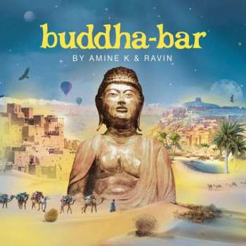 Album Amine K: Buddha-Bar By Amine K & Ravin