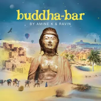 Amine K: Buddha-Bar By Amine K & Ravin