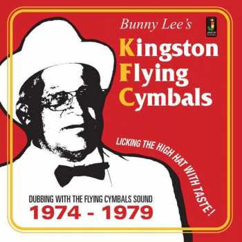 Various: Bunny Lee's Kingston Flying Cymbals