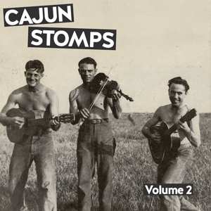 Album Various: Cajun Stomps Vol. 2