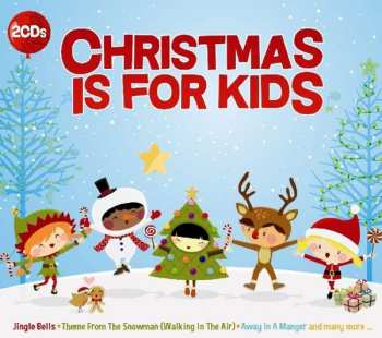 Album V/a: Christmas Is For Kids