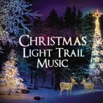 Album V/a: Christmas Light Trail Music