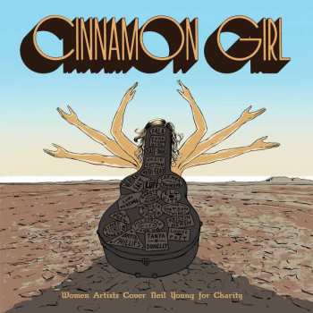 Album Various: Cinnamon Girl: Women Artists Cover Neil Young For Charity