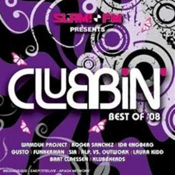 2CD Various: SLAM!FM Presents Clubbin' - Best Of '08 421685