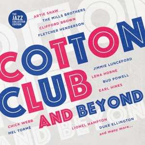 Album V/a: Cotton Club And Beyond
