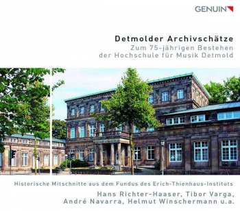 Album V/a: Detmolder Archivschätze - Zum 75jährigen Bestehen Der Hochschule Für Musik Detmold