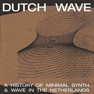 Album Various: Dutch Wave