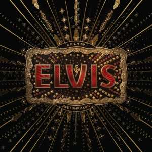 Album Various: Elvis (Original Motion Picture Soundtrack)