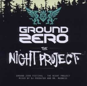 2CD Predator: Ground Zero (The Night Project)