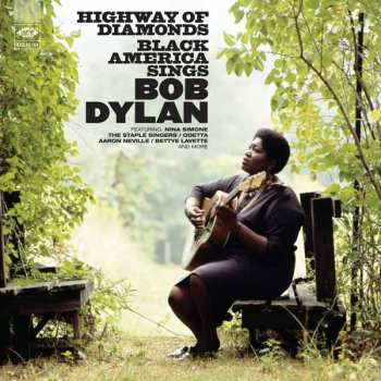 2LP Various: Highway Of Diamonds - Black America Sings Bob Dylan