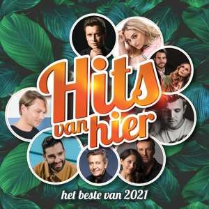 Album Various: Hits Van Hier -het Beste Van 2021