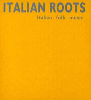 Album Various: Italian Roots