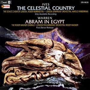 Various: Ives: The Celestial Country/warren: Abram In Egypt