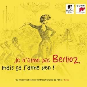 Album Various: Je N'aime Pas Berlioz, Mais ça